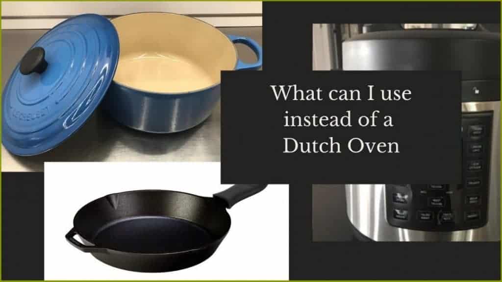 Wat kan ik gebruiken in plaats van een Dutch Oven - 12 alternatieven
